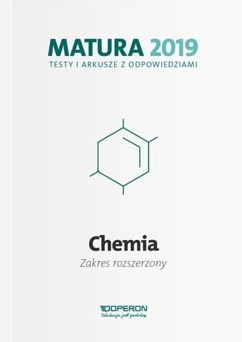 Chemia Matura 2019 Testy i arkusze Zakres rozszerzony