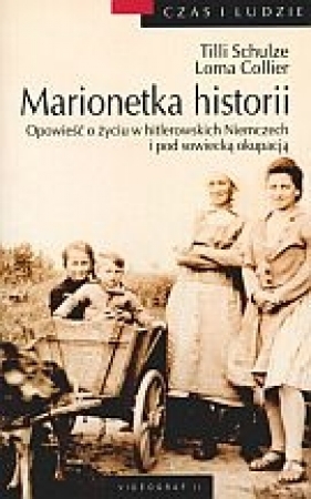 Marionetka historii - Schulze Tilla, Collier Lorna