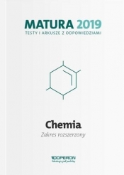 Chemia Matura 2019 Testy i arkusze Zakres rozszerzony - Jacewicz Dagmara, Zdrowowicz Magdalena, Pranczk Joanna, Żamojć Krzysztof