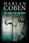 Już mnie nie oszukasz Wielkie Litery Harlan Coben