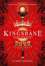 Kingsbane Zguba królestwa - Legrand Claire