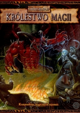 Królestwo Magii - Opracowanie zbiorowe
