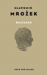 Baltazar. Autobiografia