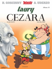 Asteriks. Laury Cezara. Tom 18 - René Goscinny, Albert Uderzo