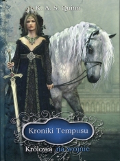 Kroniki Tempusu 2 Królowa na wojnie - Quinn K.A.S.<br />