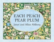 Each Peach Pear Plum - Ahlberg Allan, Ahlberg Janet