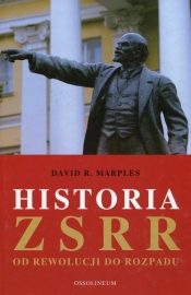 Historia ZSRR Od rewolucji do rozpadu