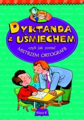 Dyktanda z uśmiechem kl.5 - Michalec Bogusław