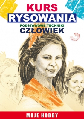 Kurs rysowania Podstawowe techniki Człowiek - Jagielski Mateusz