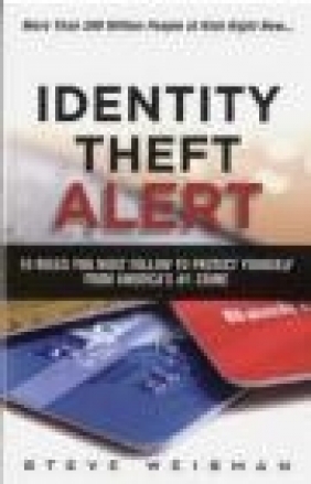 Identity Theft Alert Steve Weisman
