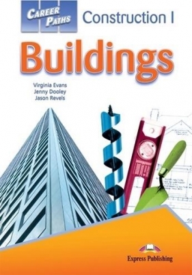 Career Paths Buildings Student's Book + Digibook - Evans Virginia, Dooley Jenny, Revels Jason