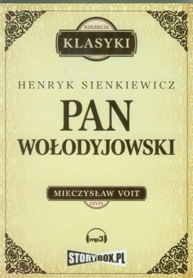 Pan Wołodyjowski (Audiobook) - Sienkiewicz Henryk<br />