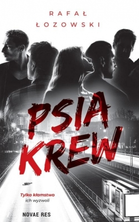 Psia krew - Rafał Łozowski