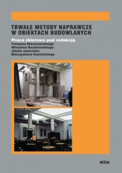 Trwałe metody naprawcze w obiektach budowlanych - <br />