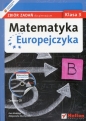 Matematyka Europejczyka 3 Zbiór zadań z płytą CD - Madziąg Ewa, Muchowska Małgorzata