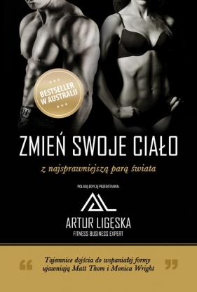 Zmień swoje ciało z najsprawniejszą parą świata - Thom Matt, Wright Monica