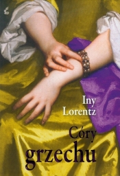 Córy grzechu - Iny Lorentz