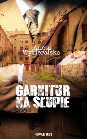 Garnitur na słupie - Aneta Wybieralska