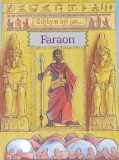Gdybym był jak Faraon