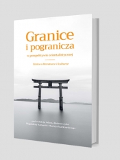 Granice i pogranicza w perspektywie orientalistycznej