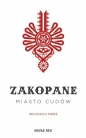 Zakopane miasto cudów - Wojciech Mróz