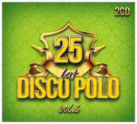 25 lat disco polo (2CD) - praca zbiorowa