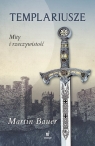 Templariusze Mity i rzeczywistość