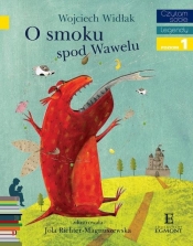 Czytam sobie. O smoku spod Wawelu. - Wojciech Widłak, Wojciech Widłak
