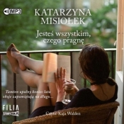 Jesteś wszystkim, czego pragnę - Katarzyna Misiołek