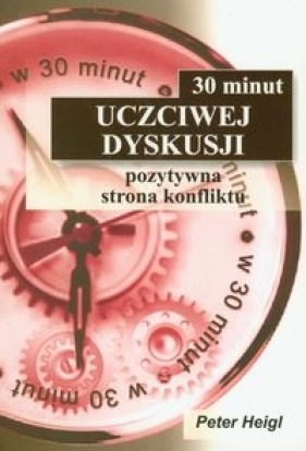 30 minut uczciwej dyskusji - Heigl Peter