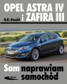  Opel Astra IV i Zafira III