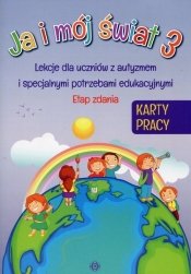 Ja i mój świat 3 Karty pracy Etap zdania (Uszkodzona okładka)