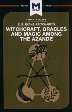 Witchcraft, Oracles and Magic Among the Azande - Wheater Kitty
