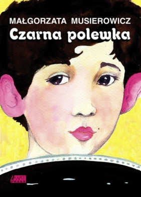 Jeżycjada. Czarna polewka. Tom 17 - Małgorzata Musierowicz