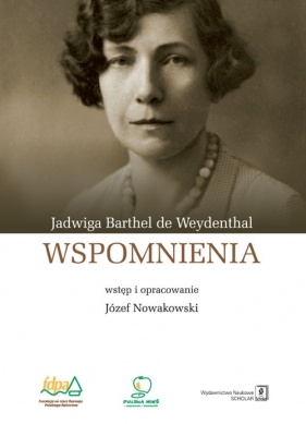 Wspomnienia - Jadwiga Barthel de Weydenthal