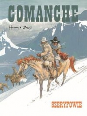 Comanche 8 Szeryfowie - Greg
