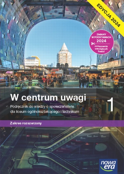 W centrum uwagi 1. Zakres rozszerzony. Edycja 2024