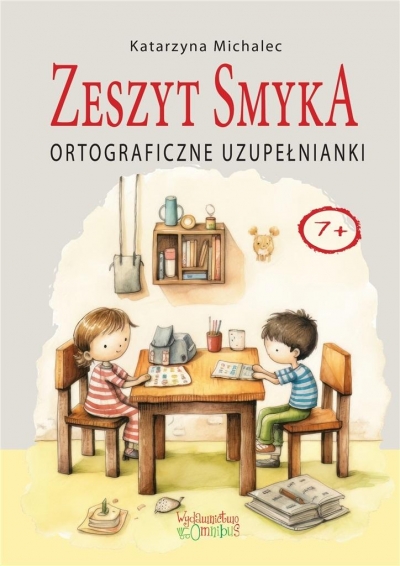 Ortograficzne uzupełnianki. Zeszyt Smyka