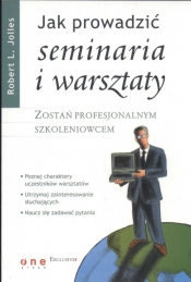 Jak prowadzić seminaria i warsztaty