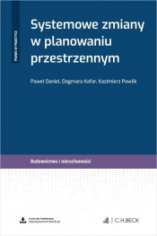 Systemowe zmiany w planowaniu przestrzennym + wzory do pobrania - Pawlik Kazimierz