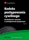 Kodeks postępowania cywilnego Dochodzenie roszczeń w postępowaniu