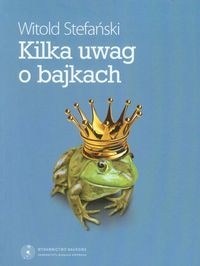 Kilka uwag o bajkach