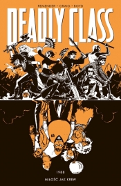 Deadly Class Tom 7 - Rick Remender, Wes Craig