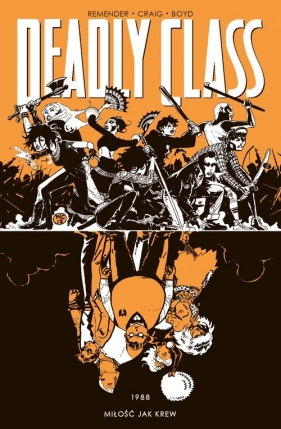 Deadly Class Tom 7 - Remender Rick, Craig Wes