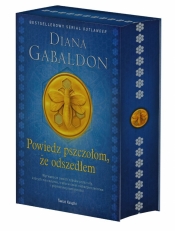 Powiedz pszczołom, że odszedłem (edycja kolekcjonerska) - Diana Gabaldon