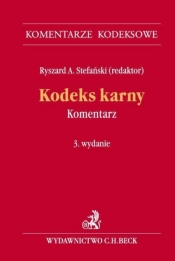 Kodeks karny Komentarz KomKodBeck wyd.3