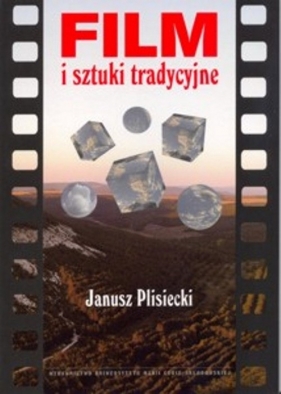 Film i sztuki tradycyjne - Plisiecki Janusz