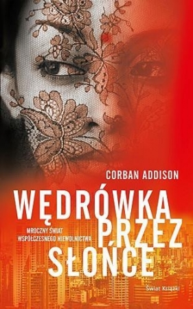 Wędrówka przez słońce - Addison Corban