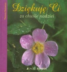 Dziękuję Ci za chwile nadziei - Romanus Thomas