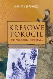 Kresowe Pokucie Rzeczpospolita ormiańska